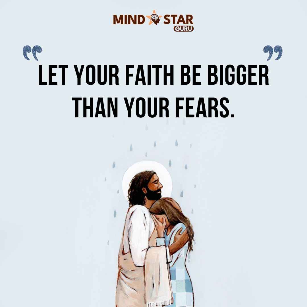 Let your faith be bigger