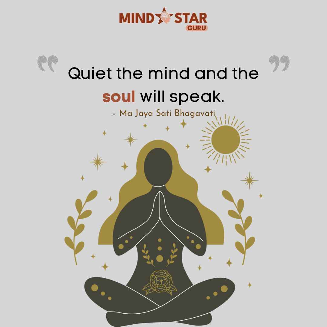 Quiet the mind